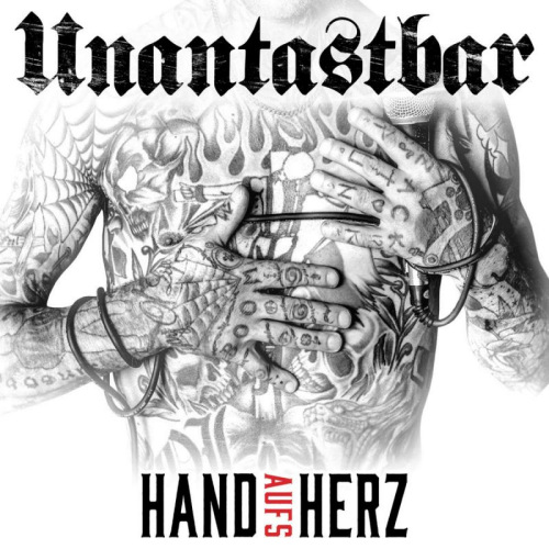 UNANTASTBAR - HAND AUFS HERZUNANTASTBAR - HAND AUFS HERZ.jpg